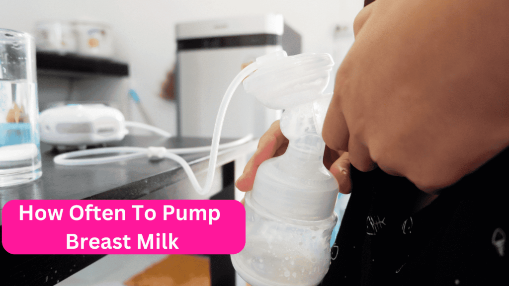 how often to pump breast milk, How often should you pump