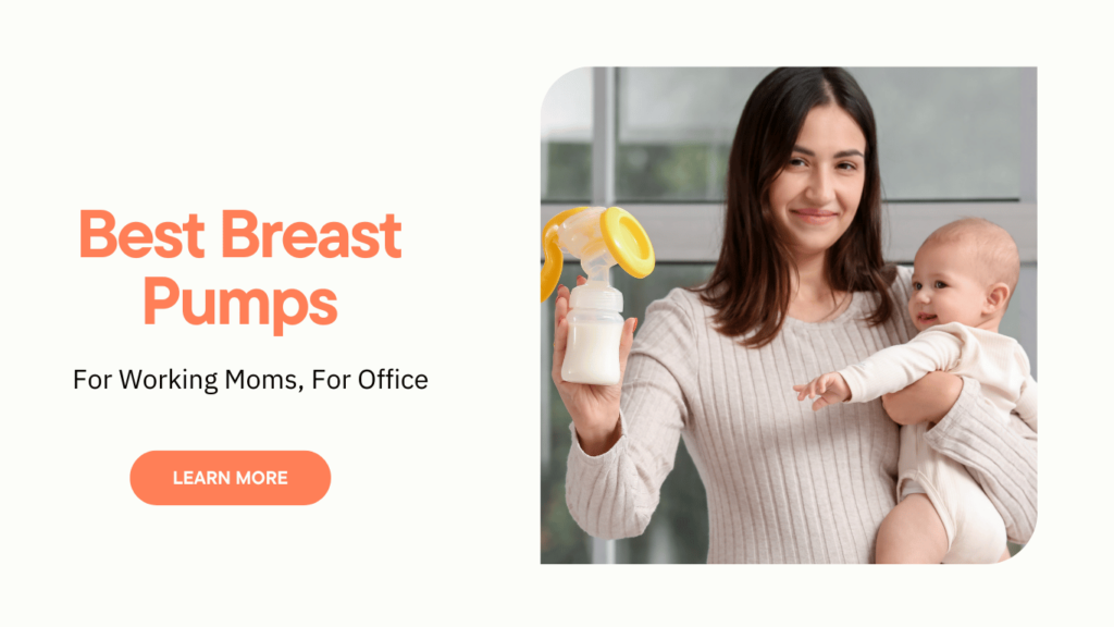 best breast pump for working moms, best breast pumps for working moms