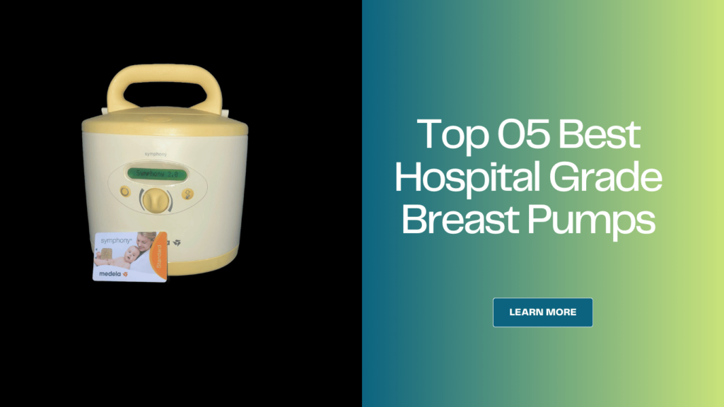 best hospital grade breast pumps